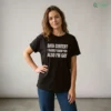 Data Center I Hardly Know 'Er Also I'M Gay Shirt