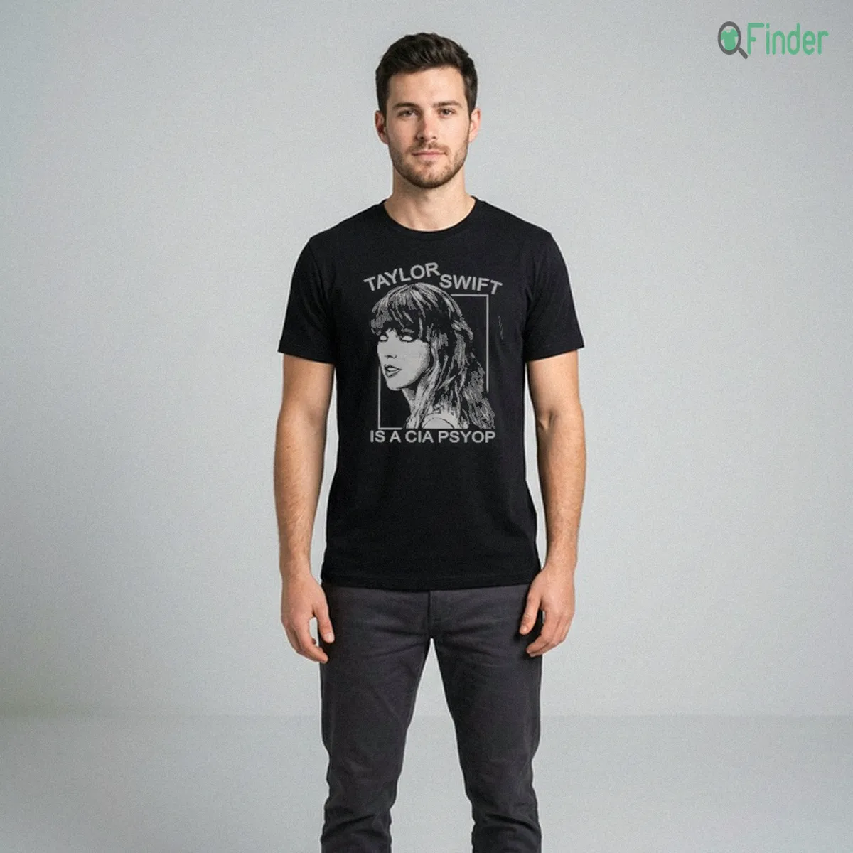 Taylor Swift Is A CIA Psyop T Shirt Taylor Swift Is A CIA Psyop T-Shirt