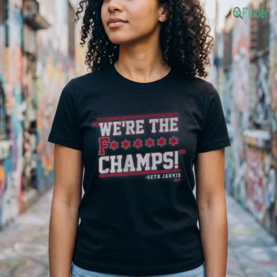 Seth Jarvis We'Re The F Champs Shirt