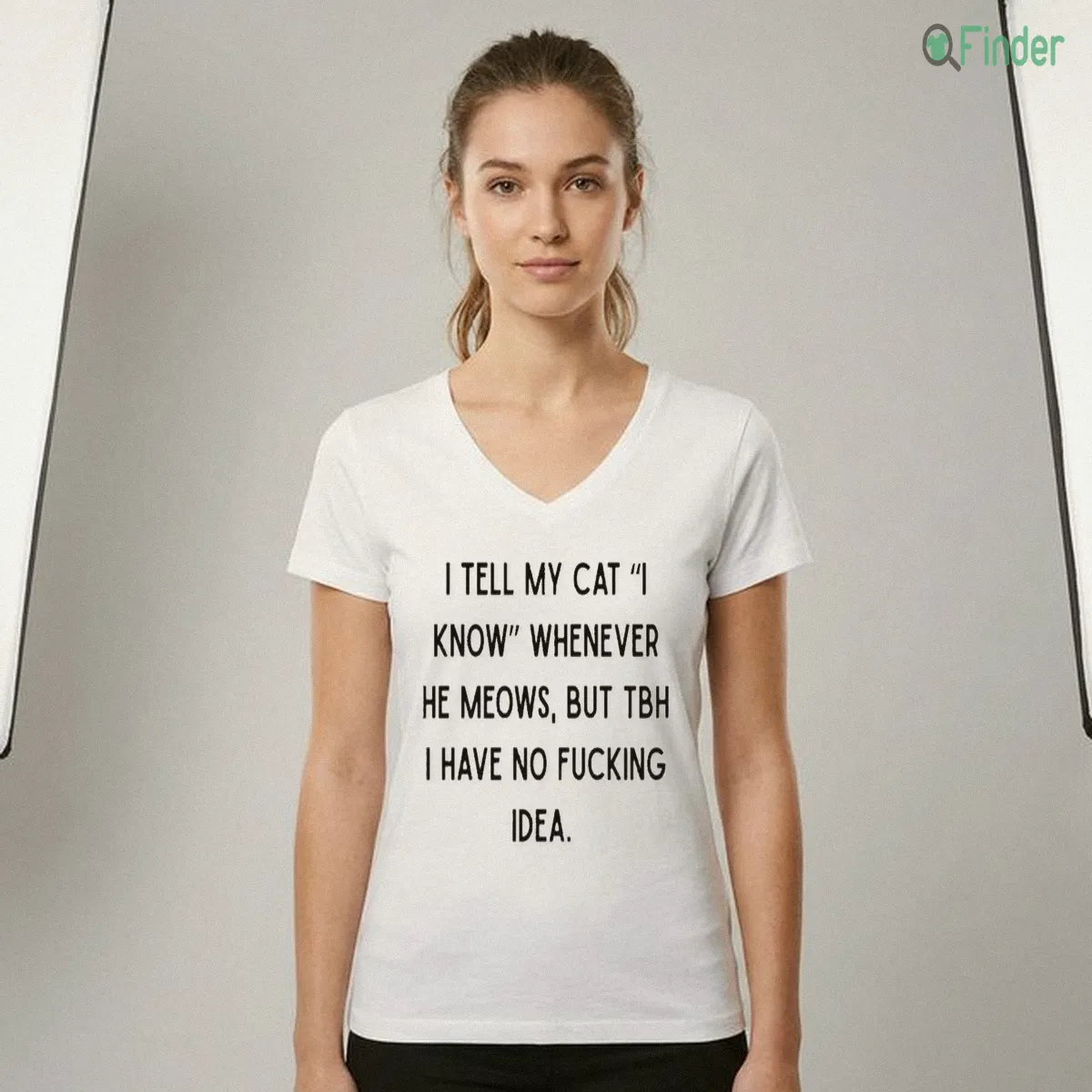 I Tell My Cat I Know Whenever He Meows Funny Cat Owner Sarcastic Quote Shirt I Tell My Cat I Know Whenever He Meows Funny Cat Owner Sarcastic Quote Shirt