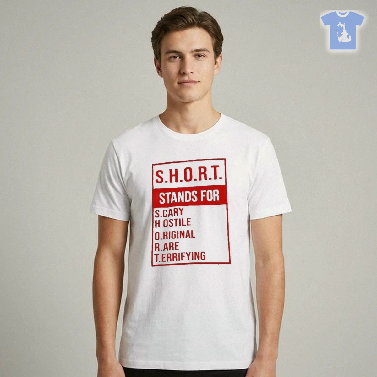 Short Stands For Scary Hostile Original Rare Terrifying Funny Acronym Red Block Text Print White Cotton Short Stands For Scary Hostile Original Rare Terrifying Funny Acronym Red Block Text Print White Cotton