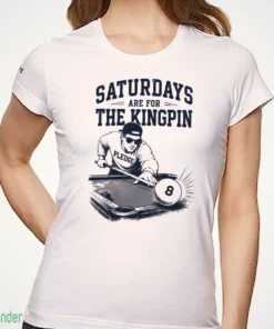 saturdays are for the kingpin pledge shirt 1
