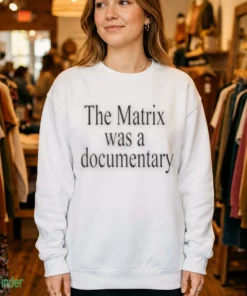 the matrix was a documentary shirt 4