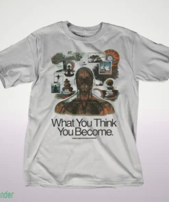 what you think you become brain human anatomy spiritual meditation graphic shirt 1