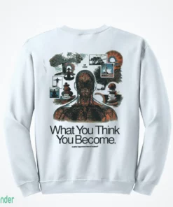 what you think you become brain human anatomy spiritual meditation graphic shirt 4