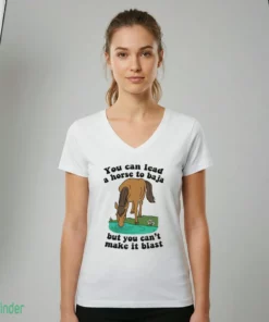 you can lead a horse to baja but you can t make it blast shirt 2