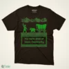 you have died of toxic femininity t shirt 1