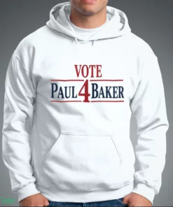 2026 vote paul 4 baker shirt 3