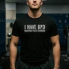 bpd beautiful pussy disorder shirt 1