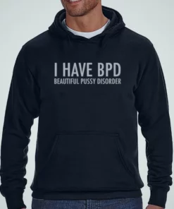 bpd beautiful pussy disorder shirt 3