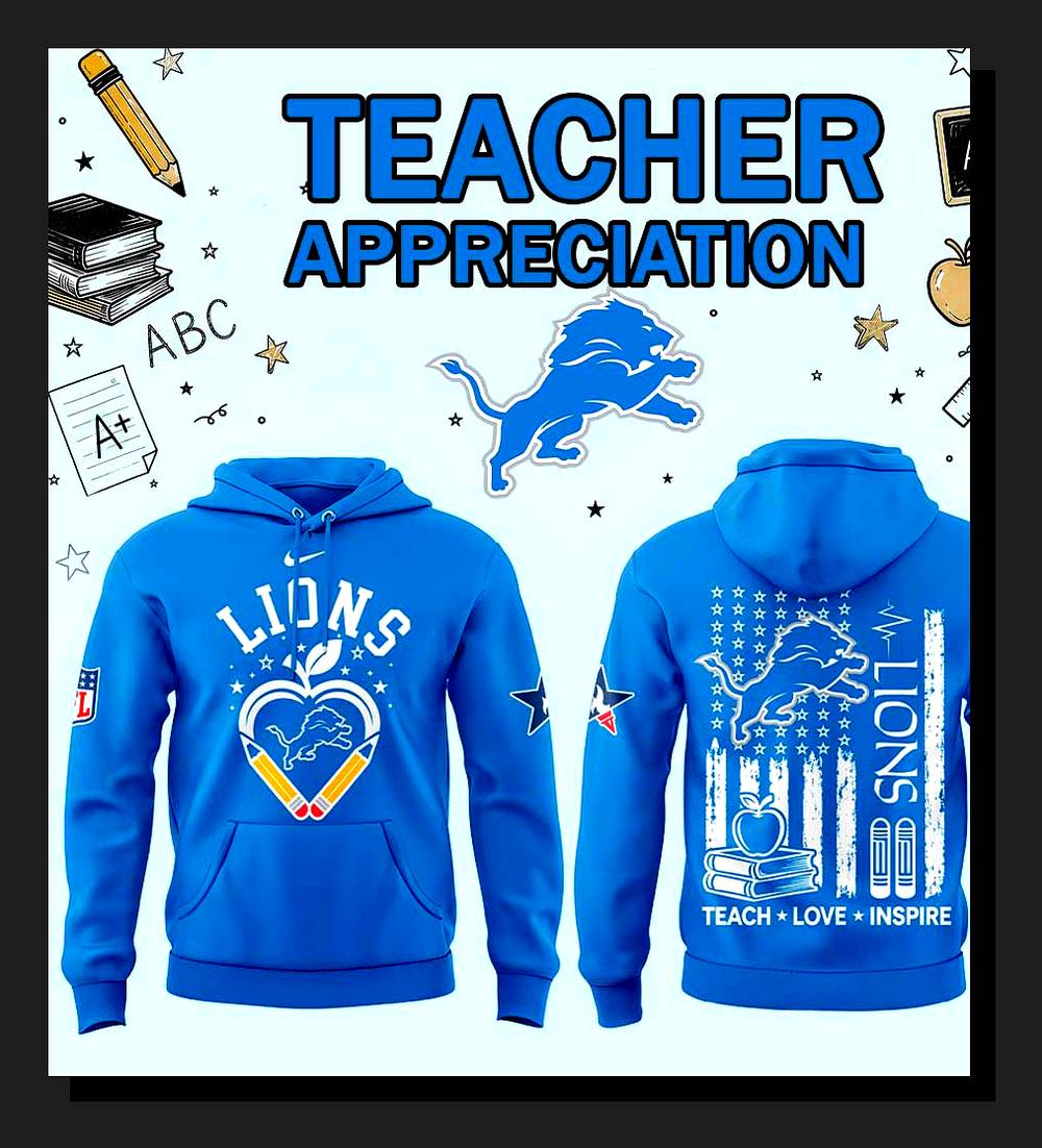 detroit lions teacher appreciation 2026 3d hoodie 1 detroit lions teacher appreciation 2026 3d hoodie 1