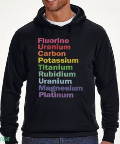 fluorine uranium carbon potassium titanium rubidium uranium magnesium shirt 3