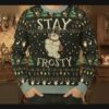 frosty the snowman stay frosty ugly christmas sweatshirt 1