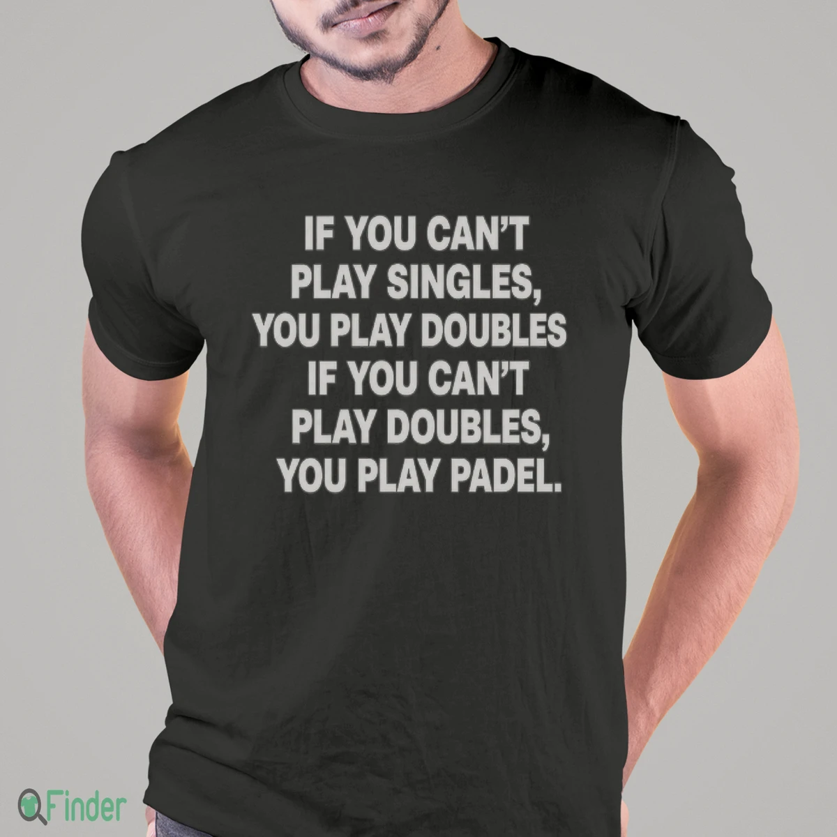 if you can t play singles you play doubles if you can t play doubles shirt 1 if you can t play singles you play doubles if you can t play doubles shirt 1