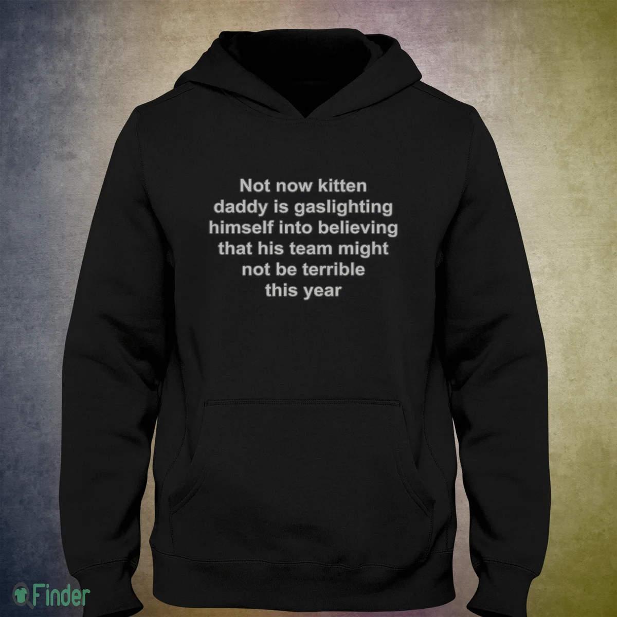 not now kitten daddy is gaslighting himself t shirt 3 not now kitten daddy is gaslighting himself t shirt 3