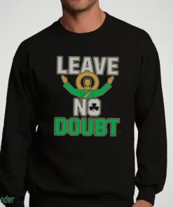 notre dame leave no doubt shirt 4
