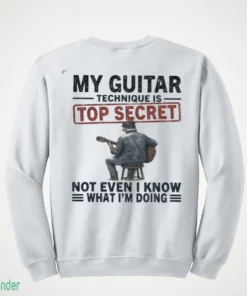 official my guitar technique is top secrect not even i know what i m t shirt 4