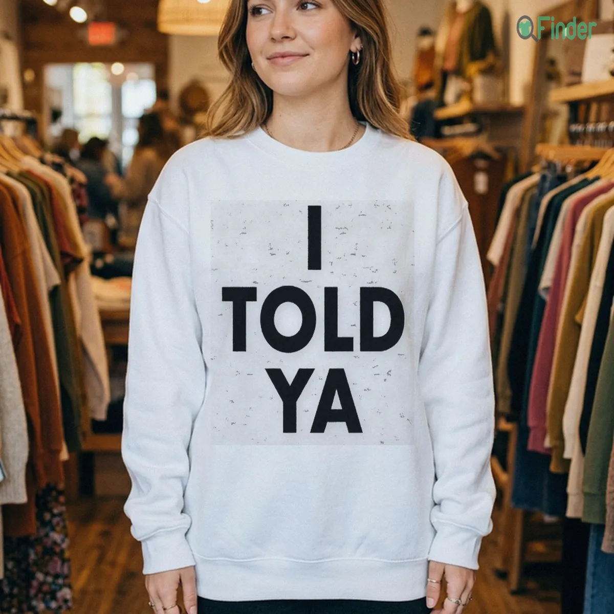 officialo told ya sweatshirt white female officialo told ya sweatshirt white female