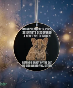 on september 17 2026 scientists discovered a new type of kitten ornament
