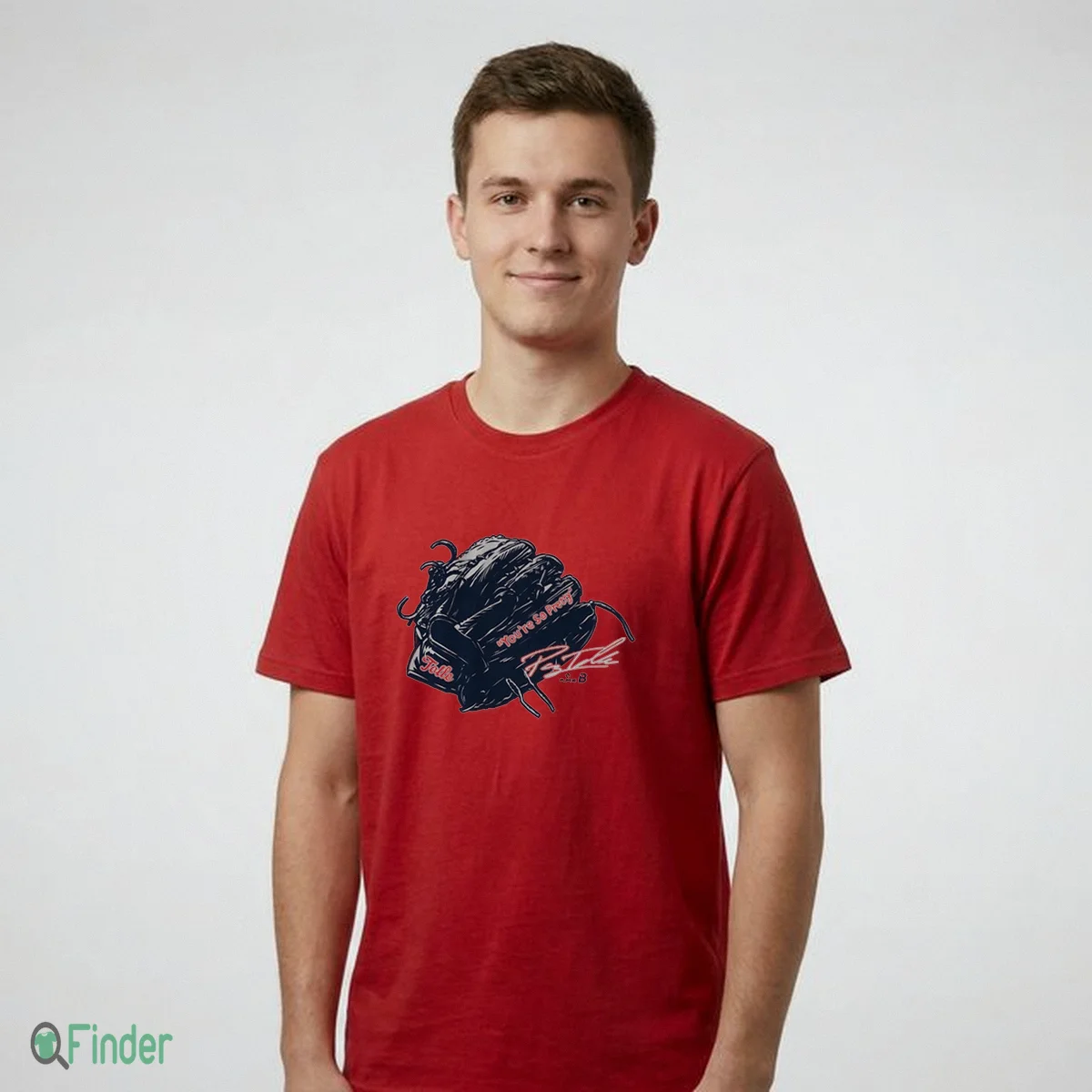 Payton Tolle You'Re So Pretty Glove T-Shirt - Design Preview