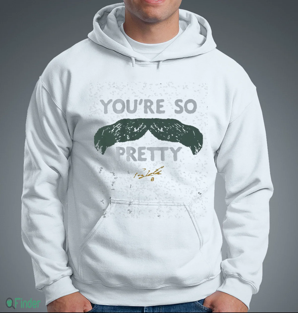payton tolle you re so pretty mustache t shirt 3 payton tolle you re so pretty mustache t shirt 3