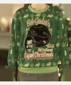 scrooged bob goulet old fashioned cajun christmas ugly christmas sweatshirt 2