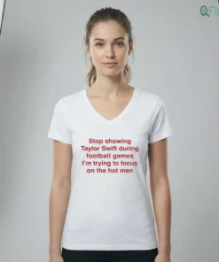 stop showing taylor swift during football games i m tryi ladies tee white 02