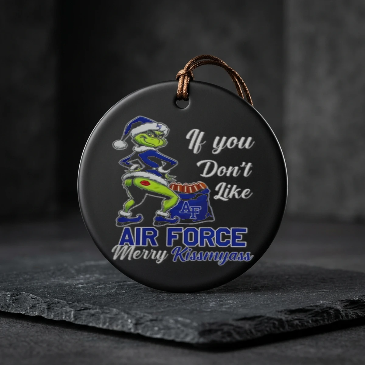air force falcons grinch if you don t like air force merry kiss ceramic ornament Air Force Falcons Grinch If You Don’T Like Air Force Merry Kissmyass Christmas Shirt - Back or Alternative Angle Mockup