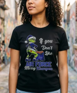 Air Force Falcons Grinch If You Don’T Like Air Force Merry Kissmyass Christmas Shirt - Front View Main Mockup