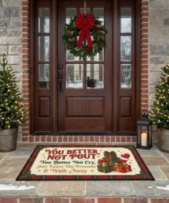 Better Not Pout Leave The Presents And Walk Away Funny Christmas Doormat - Front View Main Mockup