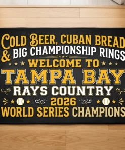 Cold Beer Cuban Bread Championship Rings Welcome To Tampa Bay Rays Country Doormat - Lifestyle Model Mockup