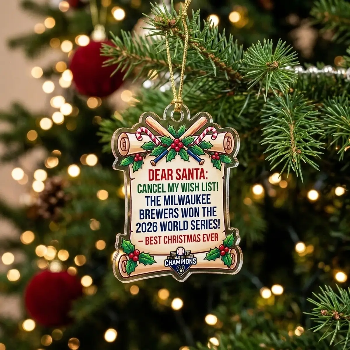 Dear Santa Brewers Won World Series 2026 Holiday Custom Acrylic Ornament - Design Preview
