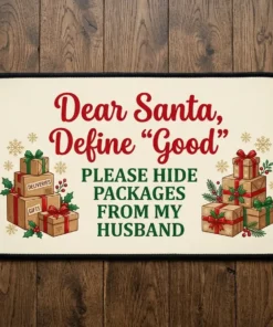 Dear Santa Define Good Hide Packages From Husband Funny Christmas Doormat - Close-up Graphic Detail Mockup