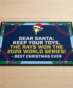 Dear Santa Keep Your Toys Rays Won The 2026 World Series Holiday Doormat - Lifestyle Model Mockup