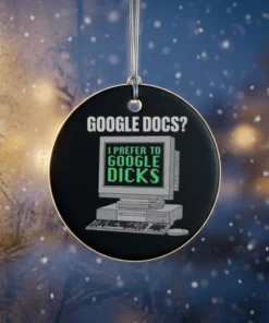 docs i prefer to search dicks ornament