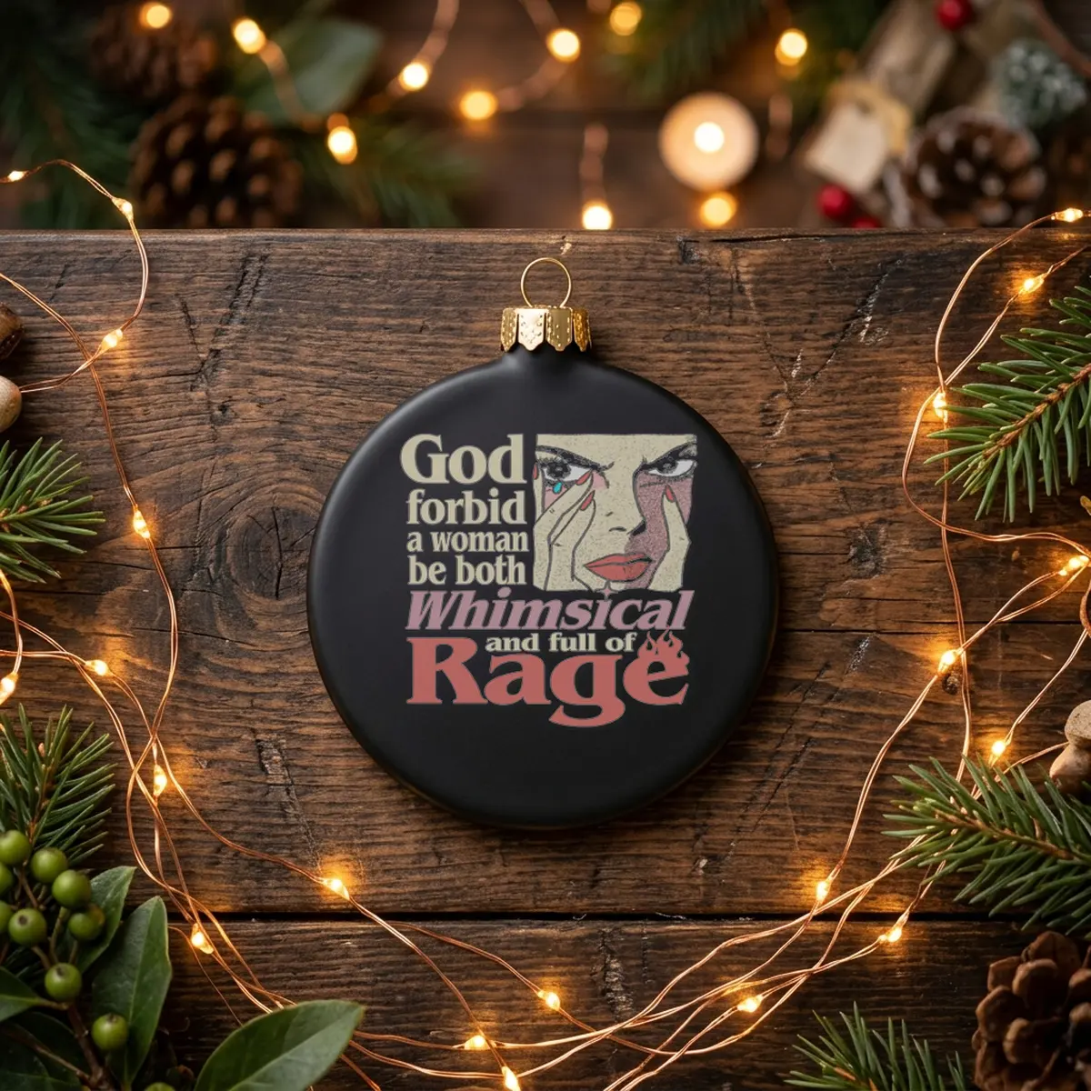 god forbid a woman be both whimsical and full of rage black ornament God Forbid A Woman Be Both Whimsical And Full Of Rage Shirt - Close-up Graphic Detail Mockup