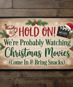 Hold On Were Watching Christmas Movies Cozy Farmhouse Holiday Doormat - Close-up Graphic Detail Mockup