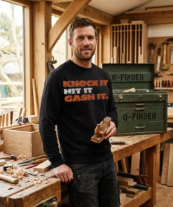 knock it hit it gash it black sweatshirt woodshop craftsman