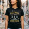 Let’S Play Some Baseball And Get Some Home Runs T-Shirt - Front View Main Mockup