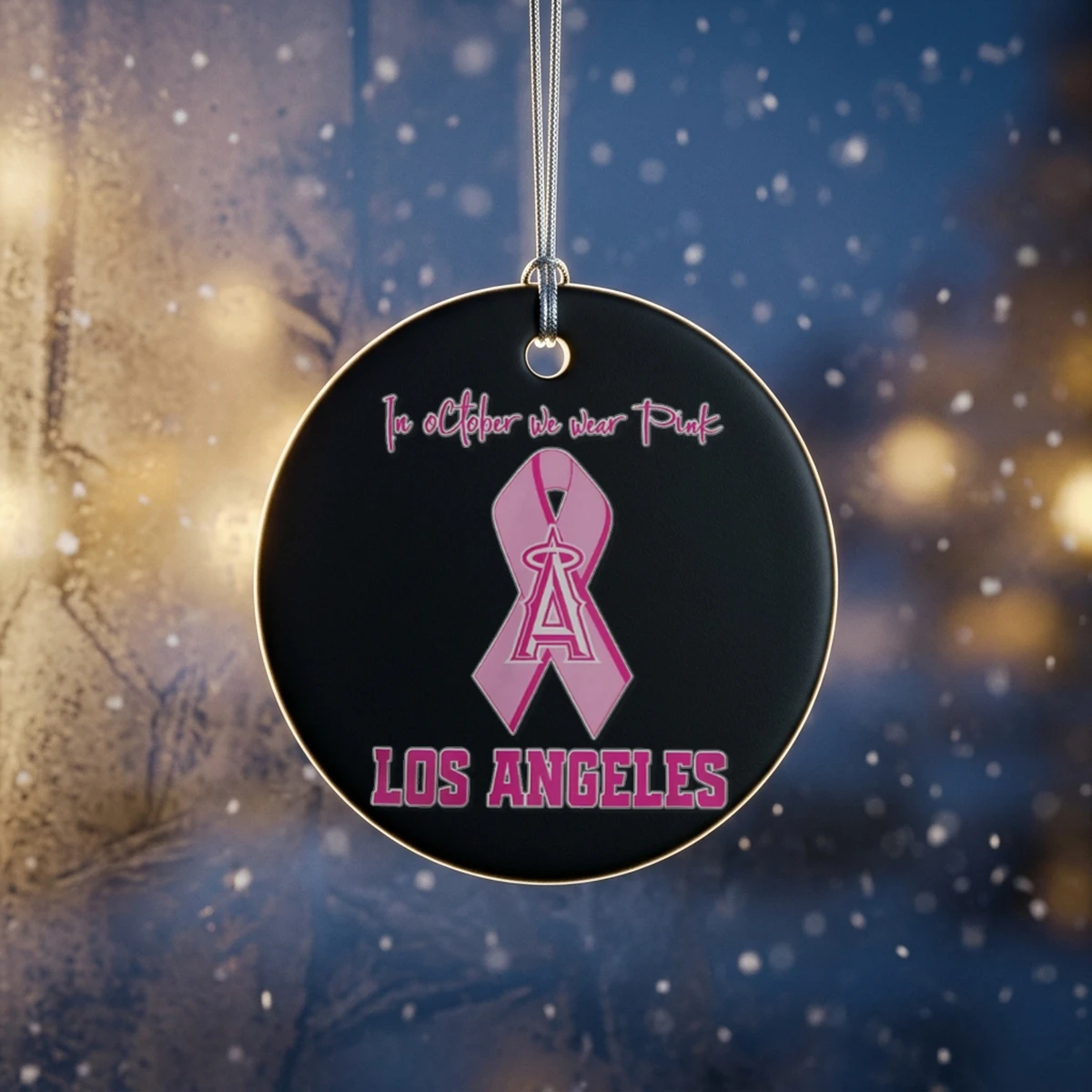 los angeles angels in october we wear pink breast cancer awareness 2026 l ornament los angeles angels in october we wear pink breast cancer awareness 2026 l ornament