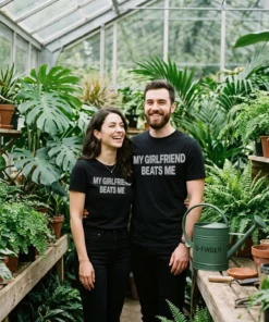 my girlfriend beats me black tshirt greenhouse couple