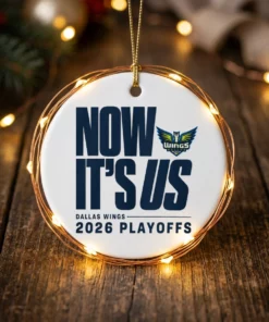 now it s us dallas wings playoffs 2026 ornament