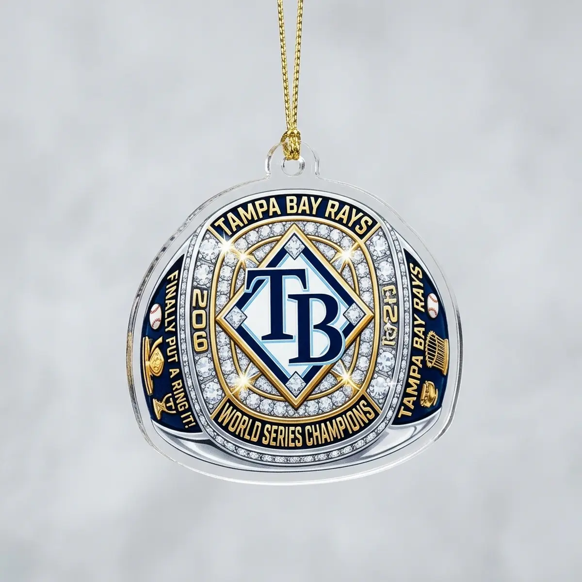 tampa bay rays finally put a ring on it 2026 world series acrylic ornament 1 Tampa Bay Rays Finally Put A Ring On It 2026 World Series Acrylic Ornament - Front View Main Mockup