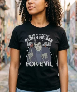 We Are So Lucky That Nathan Fielder Does Not Use His Powers For Evil T-Shirt - Front View Main Mockup
