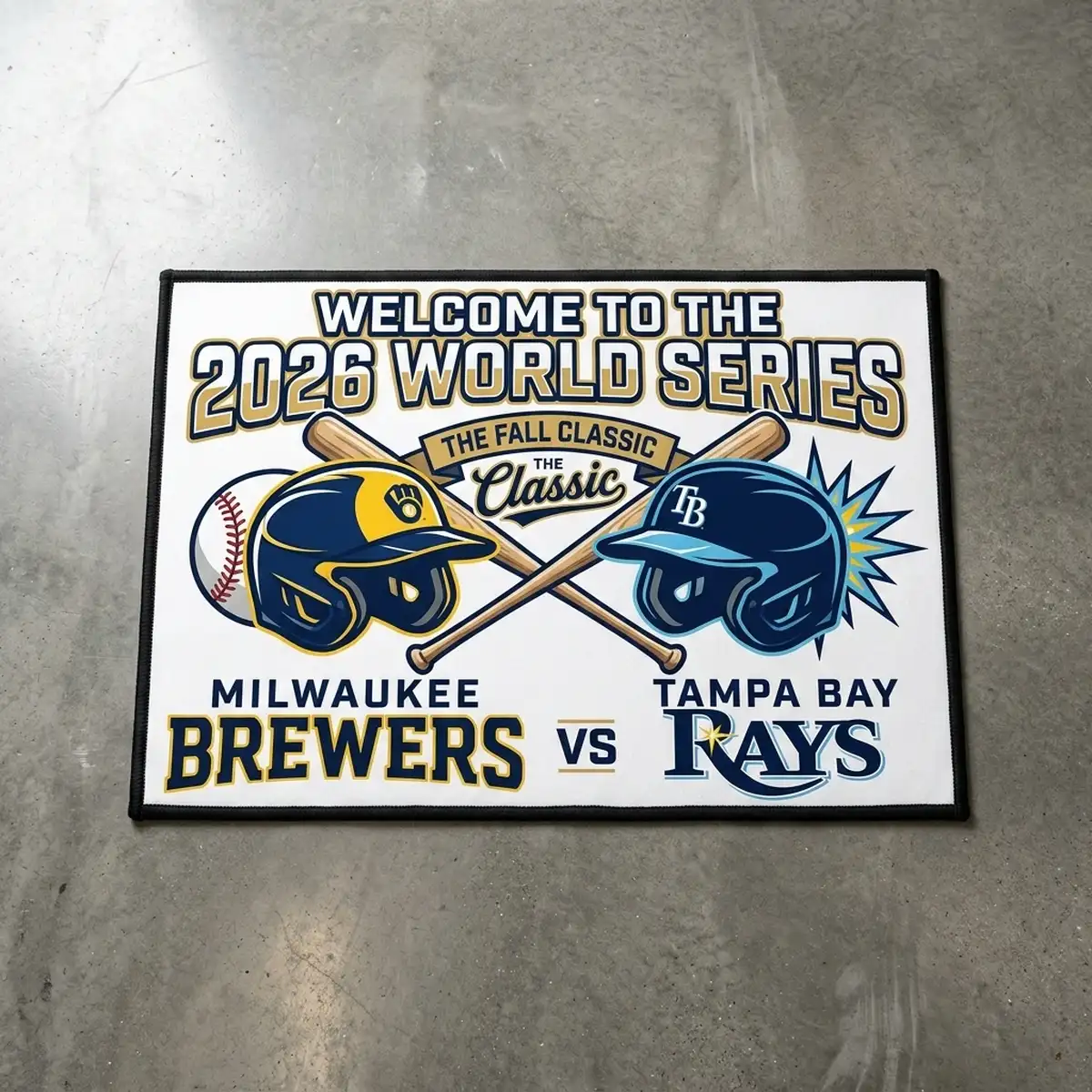 Welcome To The 2026 World Series Fall Classic Brewers Vs Rays Doormat - Design Preview
