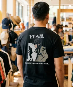 Yeah I Knew The Muffin Man T-Shirt - Back or Alternative Angle Mockup